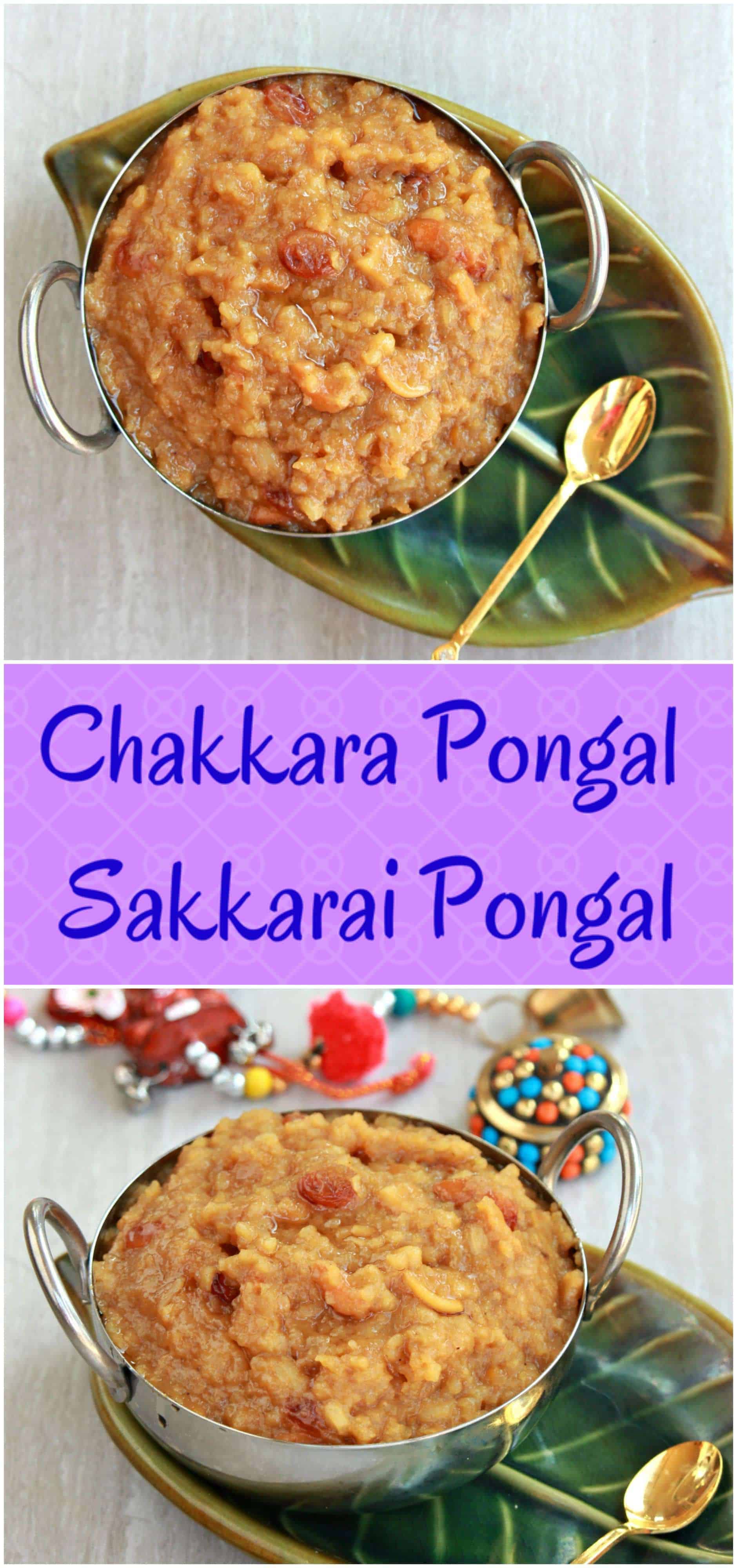 Chakkara Pongal | Sakkarai Pongal | Sweet Pongal Recipe - My Cooking ...