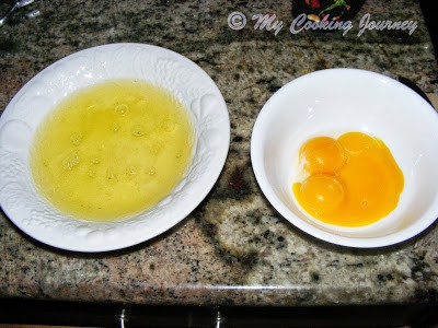 Separate the eggs in a Bowl.