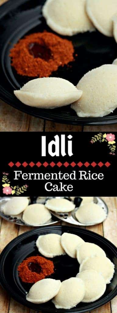 Idli | Fermented Rice Cake - Vegan and Gluten Free